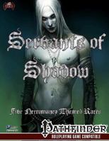 Servants of Shadow 1497331277 Book Cover