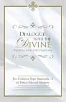 Dialogue with the Divine 1939972469 Book Cover