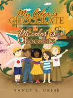 My Color is Chocolate Mi Color es Chocolate 1665745657 Book Cover