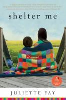 Shelter Me 0061673390 Book Cover