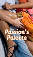 Passion's Palette 9916396973 Book Cover