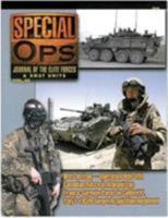 5540: Special Ops: Journal of the Elite Forces & Swat Units Vol. 40 962361134X Book Cover
