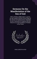 Sermons on the Manifestation of the Son of God 137760229X Book Cover