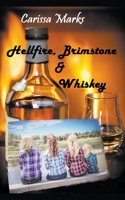 Hellfire, Brimstone & Whiskey 1393001378 Book Cover