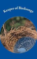 Keeper of Birdsongs 1547091029 Book Cover