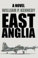 East Anglia: A Novel 0595292453 Book Cover