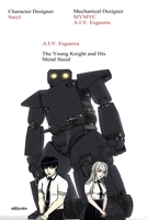 The Young Knight and His Metal Steed 9359209260 Book Cover