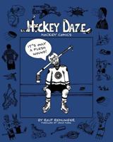 Hockey Daze 1633370976 Book Cover