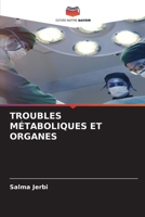 Troubles Métaboliques Et Organes (French Edition) 6630016696 Book Cover
