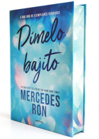 Dímelo bajito / Say It to Me Softly 6073801564 Book Cover