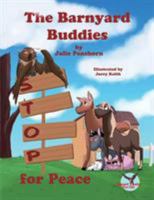 The Barnyard Buddies STOP for Peace 0998869104 Book Cover