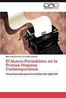 El Nuevo Periodismo En La Prensa Hispana Contemporanea 3847355368 Book Cover