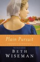 Plain Pursuit (Daughters of the Promise, Book 2) 1595547193 Book Cover