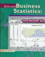 Relevant Business Statistics Using Excel with Data Disk: Package 0314126805 Book Cover