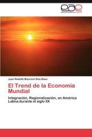 El Trend de la Economía Mundial 3846579378 Book Cover