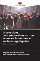 Discussions contemporaines sur les sciences humaines et sociales appliquées: Analyse et discussion 6206333604 Book Cover