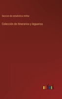 Colección de itinerarios y leguarios 336810036X Book Cover