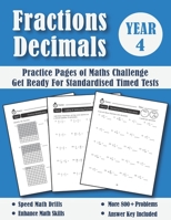 Fractions and Decimals Year 4 Maths Challenge: Practice Pages Of Timed Tests (With Answers) - KS2 Maths Workbook - Ages 8-9 - Grade 3 B08NDHFKND Book Cover