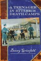 A Teenager in Hitler's Death Camps 1933771194 Book Cover