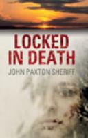 Locked In Death 1444804855 Book Cover