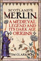 Scotland's Merlin 1906566992 Book Cover