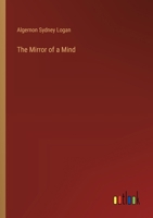 The Mirror of a Mind 3385247780 Book Cover