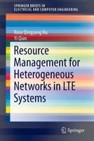 Resource Management for Heterogeneous Networks in Lte Systems 1493903713 Book Cover