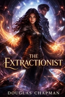 The Extractionist (The Unfiled) B0GXBQ4BBM Book Cover