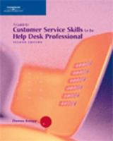 A Guide to Customer Service Skills for the Help Desk Professional 0619216417 Book Cover