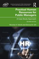 Practical Human Resources for Public Managers: A Case Study Approach (ASPA Series in Public Administration and Public Policy) 1041234155 Book Cover