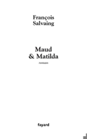 Maud et Matilda 2213623465 Book Cover