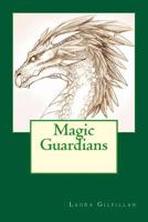 Magic Guardians 1979204837 Book Cover