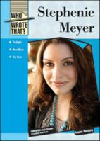 Stephenie Meyer (Who Wrote That?) 1604136936 Book Cover