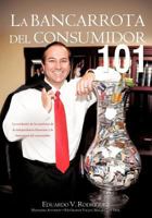 La Bancarrota del Consumidor 101 1609578430 Book Cover