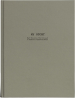 My Story: Early Memories of the Holocaust in the Works of Eyewitness Artists 6156595309 Book Cover