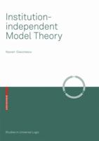 Institution-independent Model Theory (Studies in Universal Logic) 3764387076 Book Cover