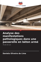 Analyse des manifestations pathologiques dans une passerelle en béton armé (French Edition) 6207445279 Book Cover