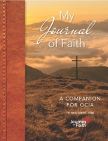 My Journal of Faith: A Companion for OCIA 0764829130 Book Cover