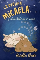La ovejita Micaela y otras historias en versos B0C91XKB2B Book Cover