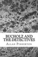 Bucholz and the Detectives 8027339669 Book Cover