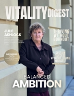 Vitality Digest Magazine: May 2026 B0GZ71R5JV Book Cover