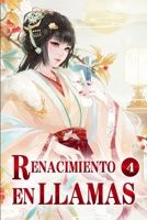 Renacimiento en llamas 4: El regreso de la emperatriz (La Princesa Perdida: El Renacimiento del Fénix) (Spanish Edition) B084QH2HGM Book Cover