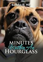 Minutes Within An Hourglass 1477295003 Book Cover