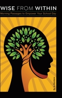 Wise from Within 1663215162 Book Cover