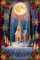 Holy Night Calling 5118534496 Book Cover