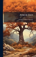 Arbor Day 1023787687 Book Cover