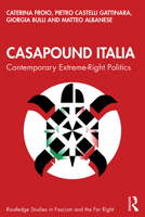 Casapound Italia: Contemporary Extreme-Right Politics 0367435497 Book Cover