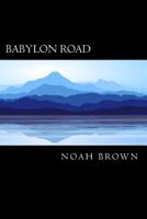 Babylon Road 1491043806 Book Cover