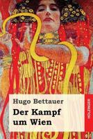 Der Kampf um Wien 8026860241 Book Cover
