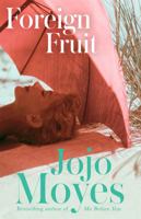 Foreign Fruit 0062297708 Book Cover